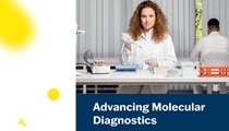 Advancing Molecular Diagnostics - Product overview